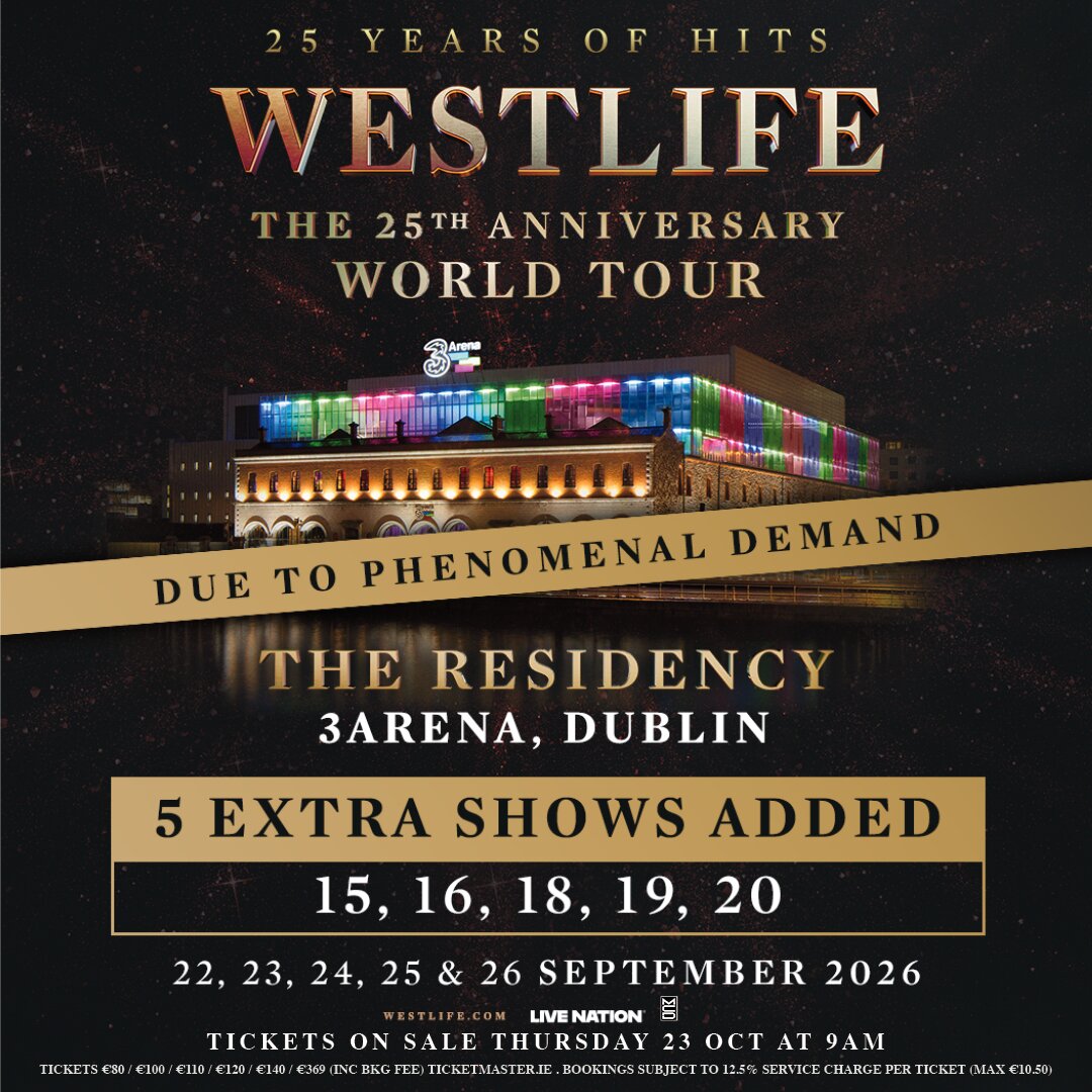 Westlife Add Extra Five Shows To 3Arena Residency Due To High Demand 3 image001 10 1