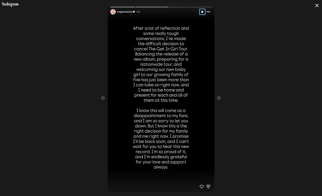 Meghan Trainor took to Instagram stories to break the 'difficult' news to fans on April 17