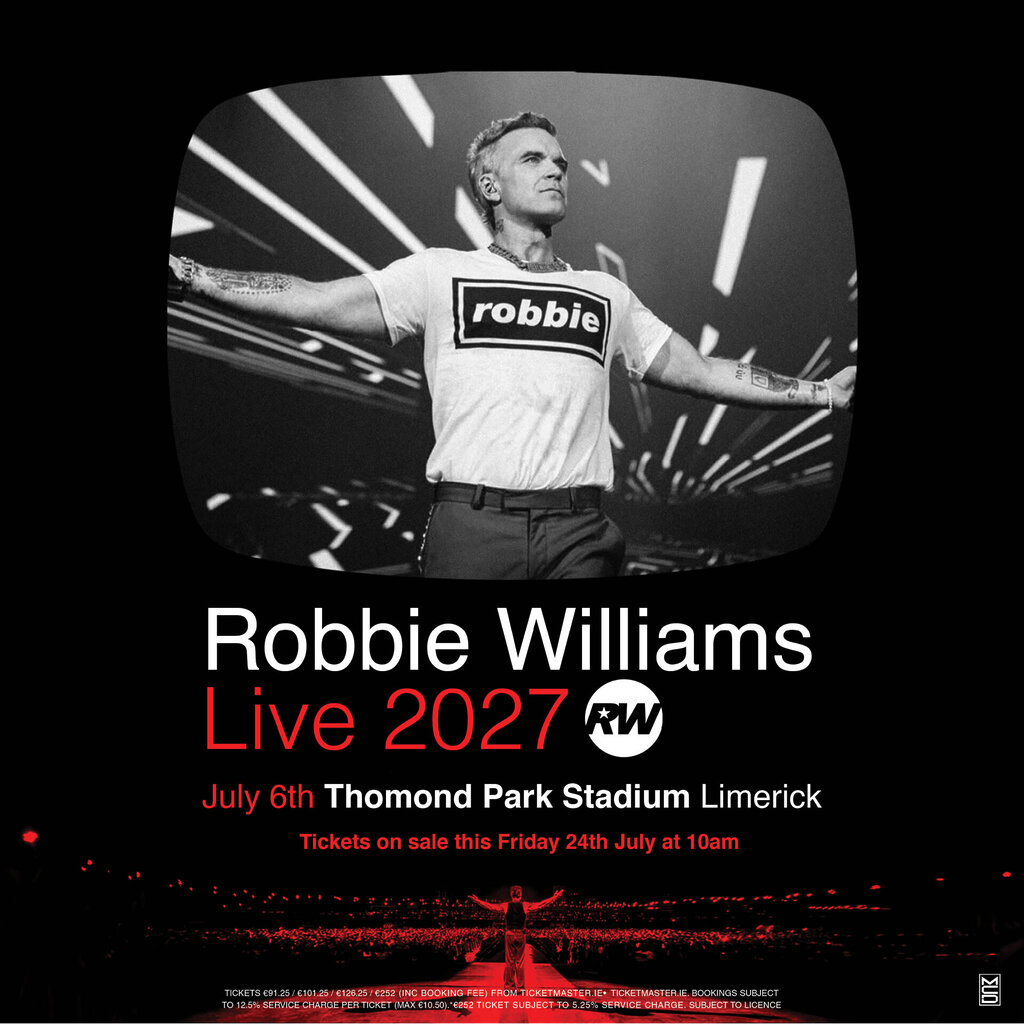 Robbie Williams Announces Huge Limerick Show 3 ROBBIE WILLIAMS 1x1 1