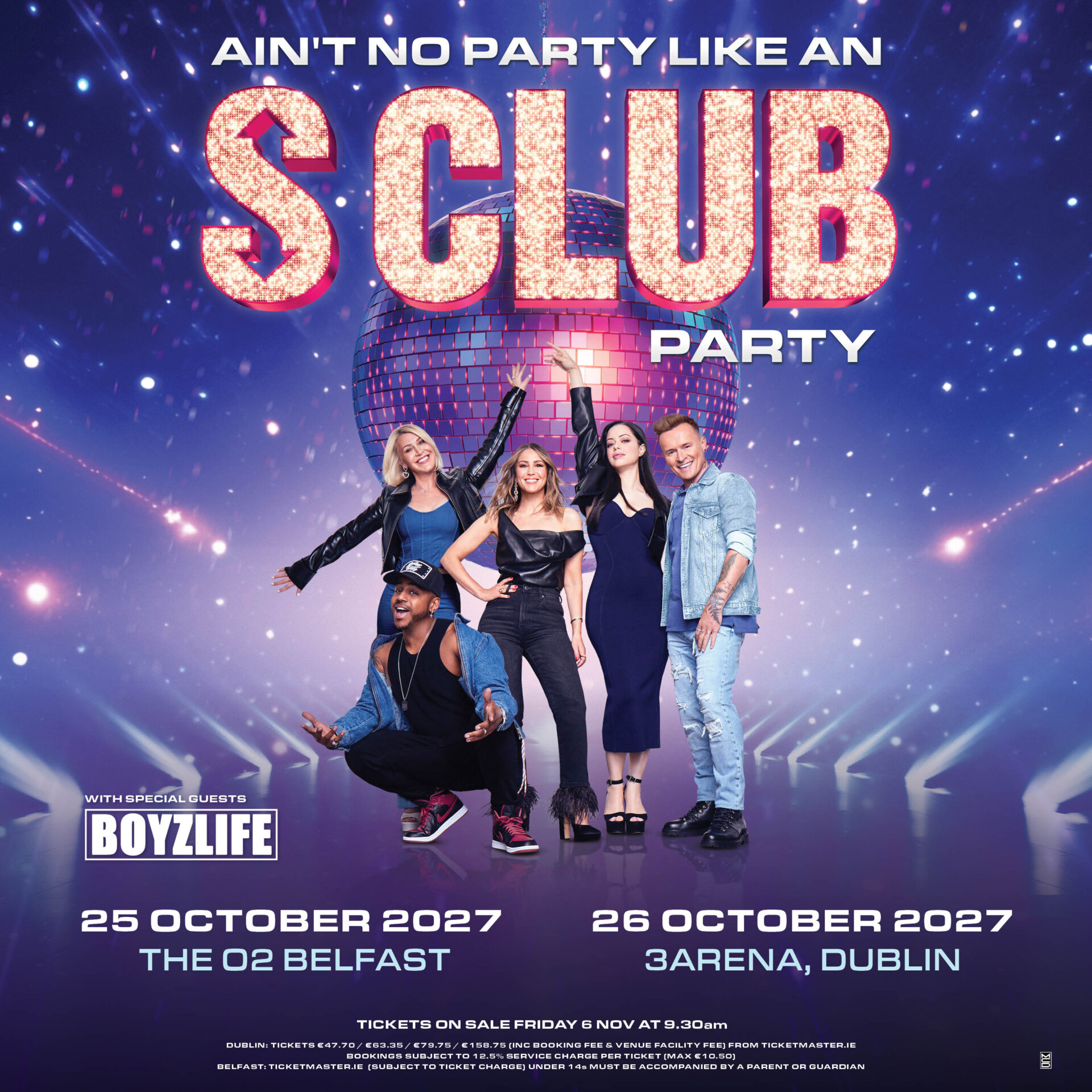 S Club - Ain't No Party Like An S Club Party. Dublin, October 2027
